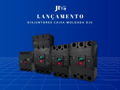 Conheça o Novo Disjuntor Caixa Moldada DJU da JNG